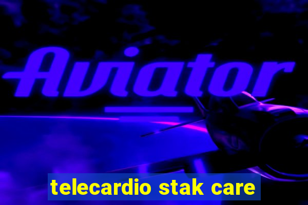 telecardio stak care